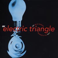Mr. Electric Triangle — Kosmosis of the Heart